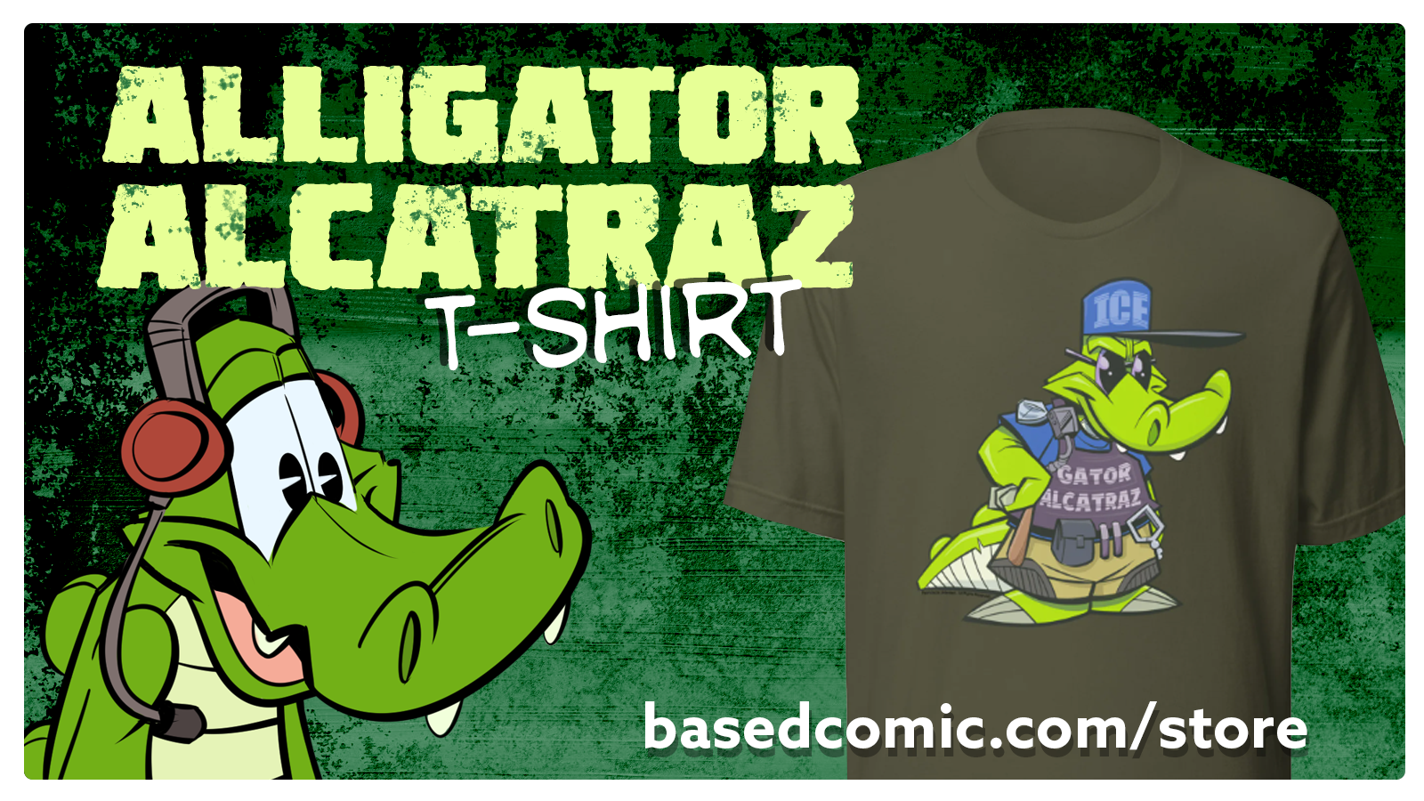 Alligator Alcatraz t-shirt at basedcomic.com/store